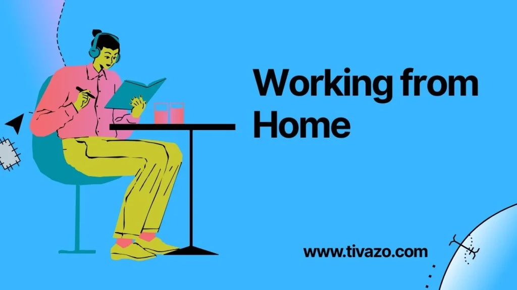 A picture showing Work From Home