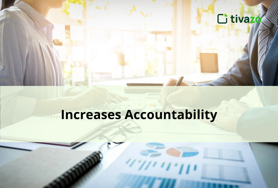 Increases Accountability