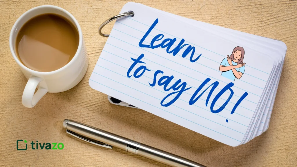Learn to Say No