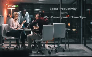 Read more about the article Web Development Tips to Enhance Efficiency: Boost Productivity and Manage Time Better