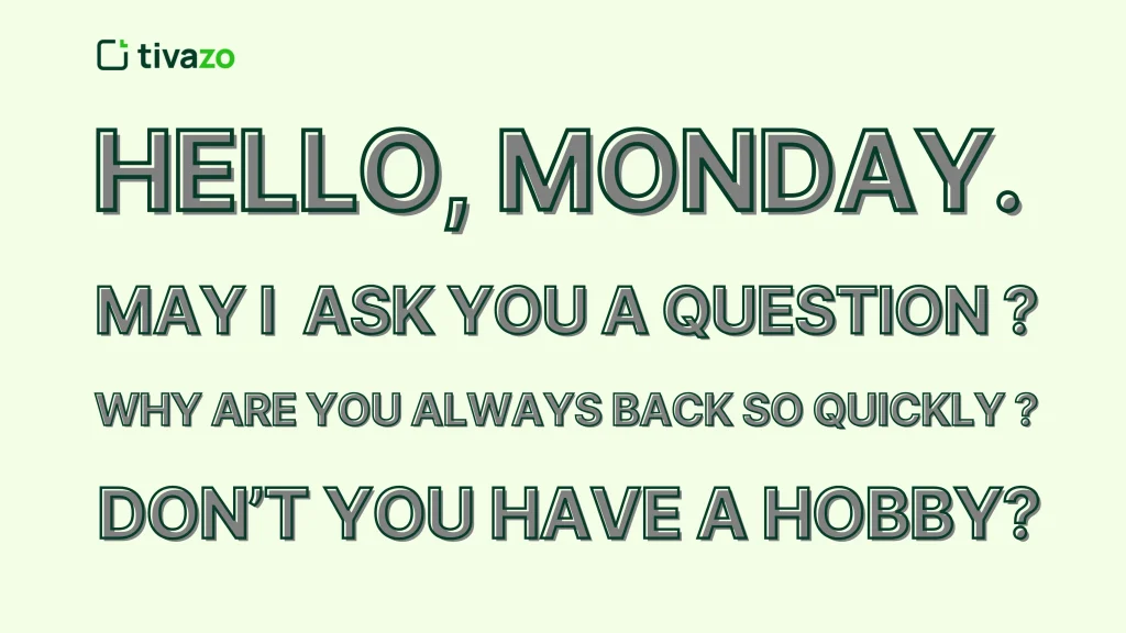 monday quotes