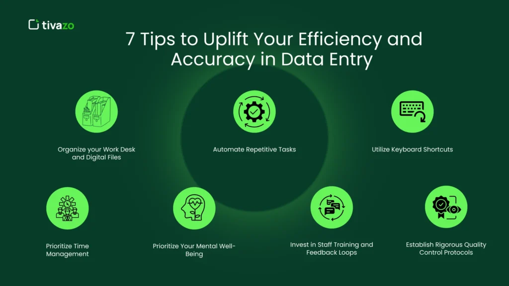 7 Tips to Uplift Your Efficiency and Accuracy in Data Entry