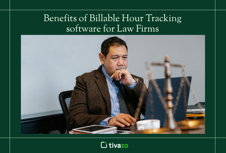 Benefits of Billable Hour Tracking software for law firms