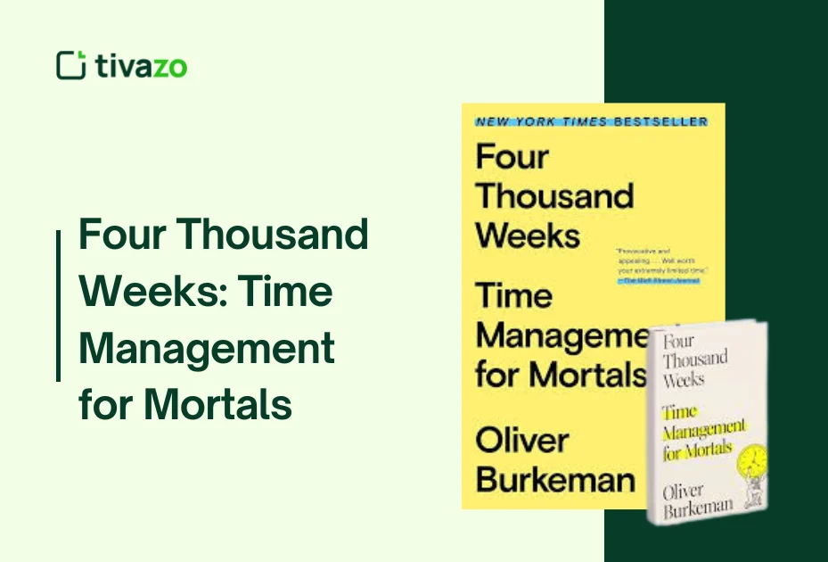 Four Thousand Weeks
