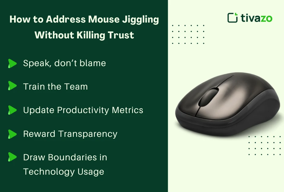How to Address Mouse Jiggling Without Killing Trust
