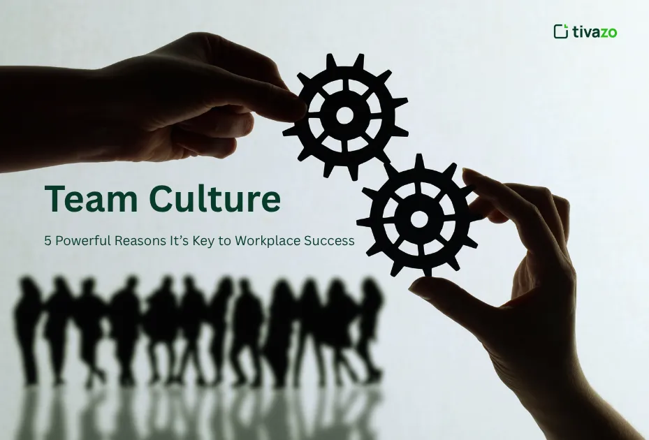 Team Culture