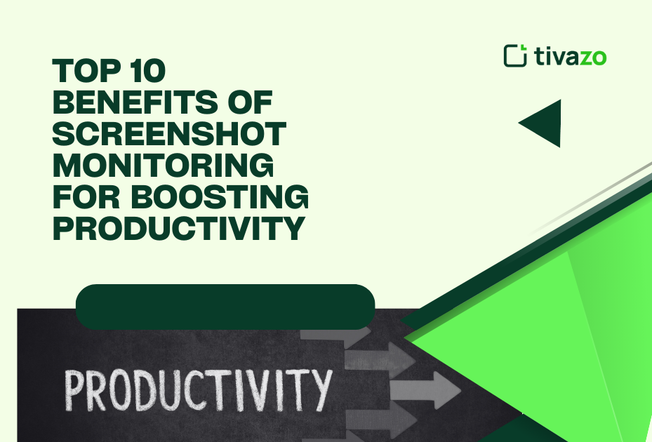 Benefits of Screenshot Monitoring