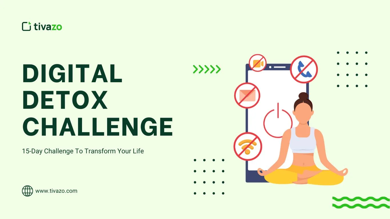 Unplug to Reboot: How a 15-Day Digital Detox Challenge Can Transform Your Life