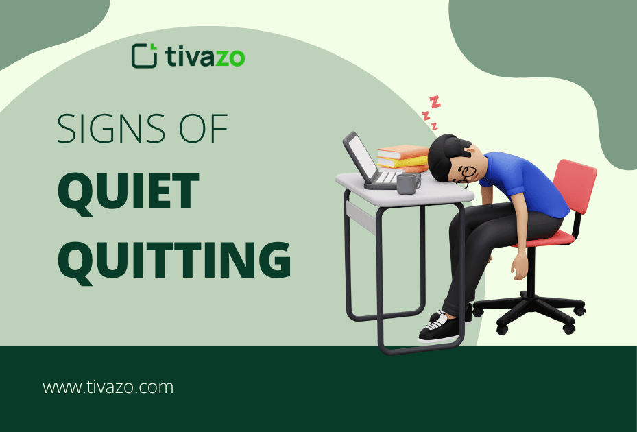 Signs of quite quitting