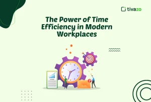 Read more about the article Maximizing Productivity: The Power of Time Efficiency in Modern Workplaces