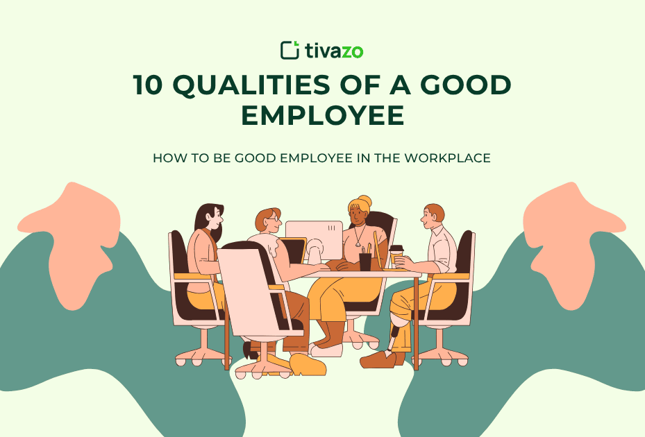 10 qualities of a good employee