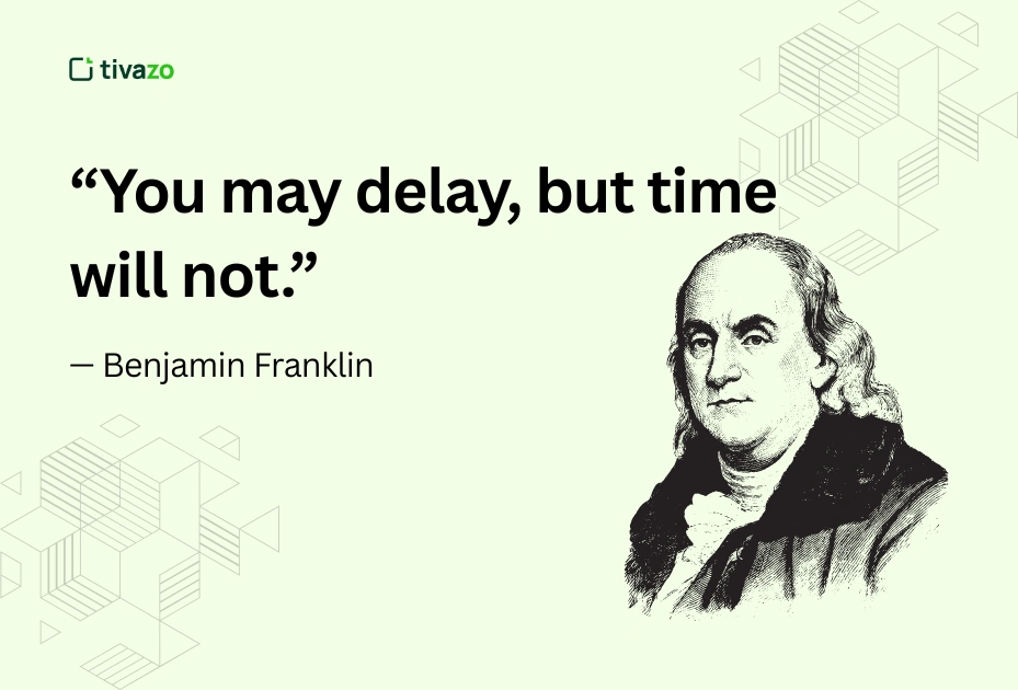 quotes about time management by Benjamin Franklin