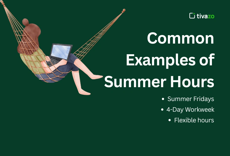 Common Examples of Summer Hours