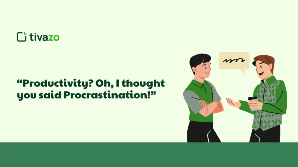 Funny Productivity Quotes Illustration